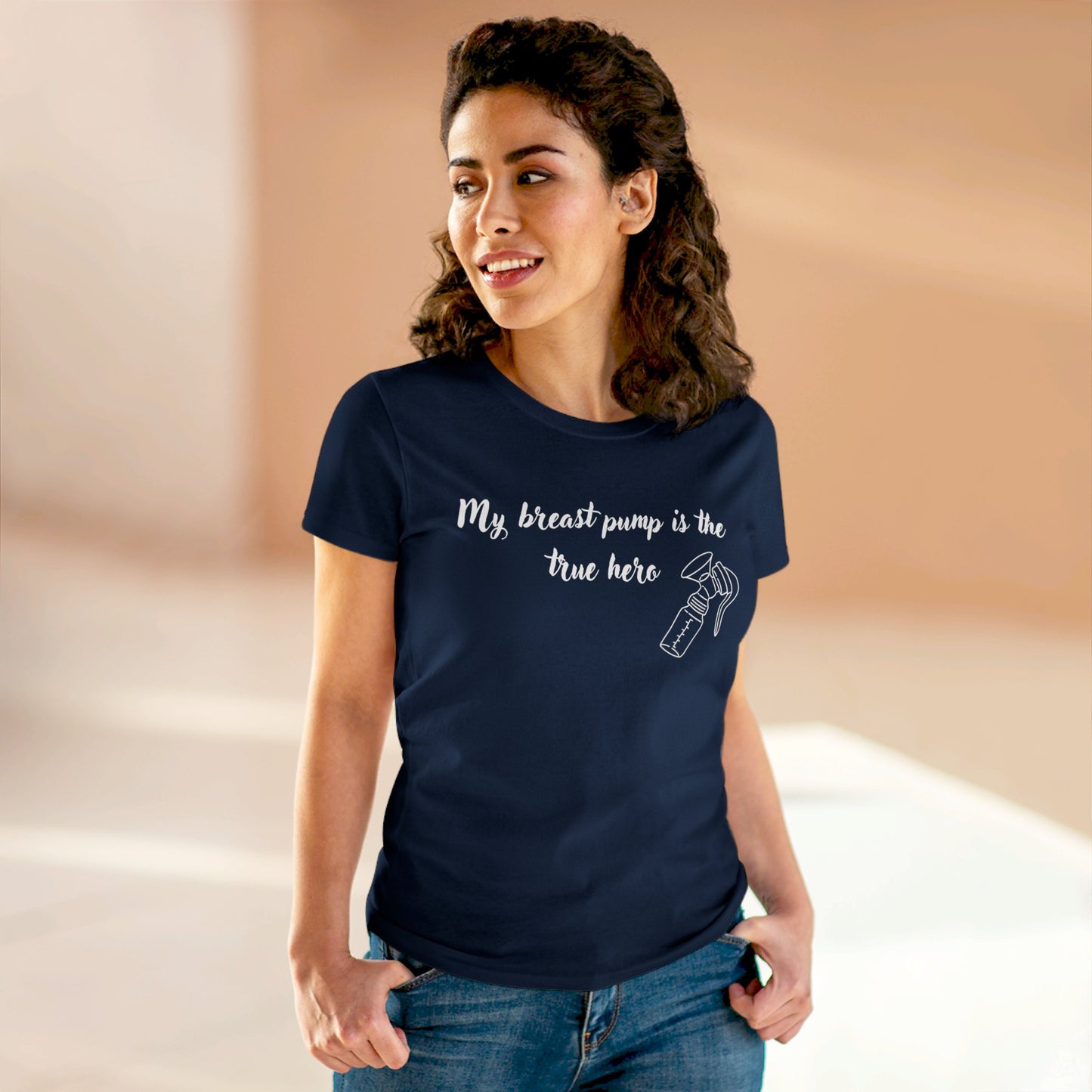 "My Breast Pump Is The True Hero" - Women's Midweight Cotton Tee