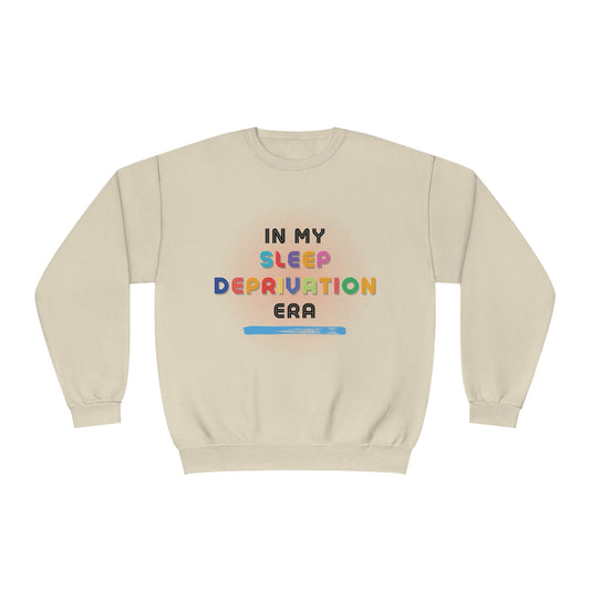 "In My Sleep Deprivation Era" Crewneck Sweater (Sandstone)