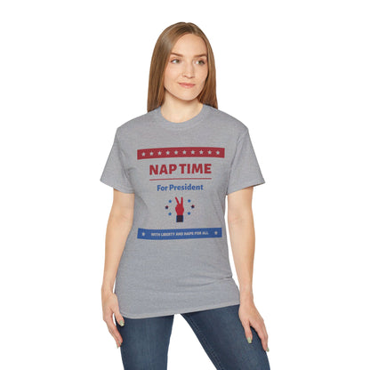 "Nap Time For President" Unisex Ultra Cotton Tee