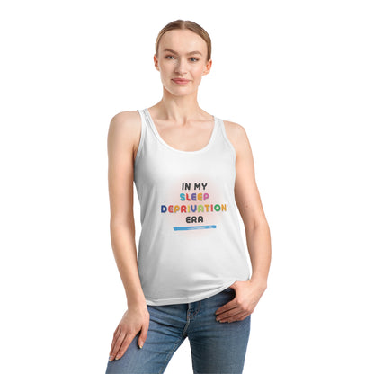 "In My Sleep Deprivation Era" Women's Dreamy Tank - Vegan, Organic Cotton